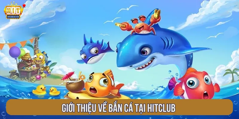 Bắn cá là thể loại giải trí online đình đám hiện nay