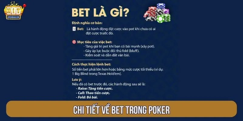 Chi tiết về bet trong poker