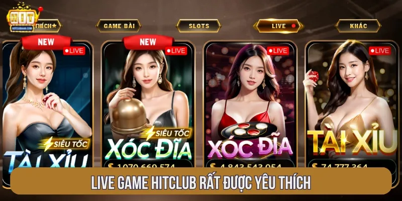 Live Game Hitclub rất được yêu thích